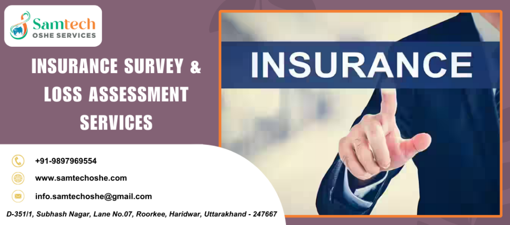 Understanding Insurance Survey and Loss Assessment Services