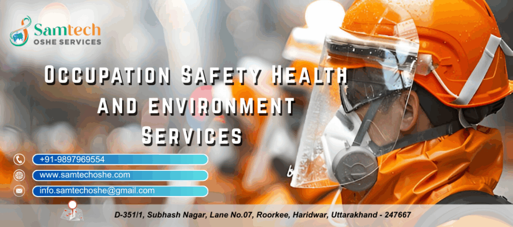 Building a Safer Tomorrow: Samtech Oshe Services Leading the OSHE Revolution